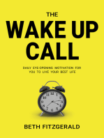 The Wake Up Call