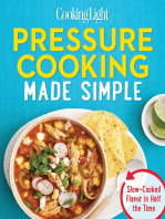 Cooking Light Pressure Cooking Made Simple: Slow-Cooked Flavor in Half the Time