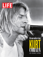 LIFE Remembering Kurt Cobain: 20 Years Later