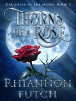 Thorns of the Rose: Daughter of the Moon, #2