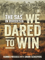 We Dared to Win: The SAS in Rhodesia