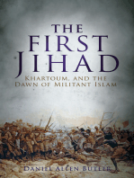 The First Jihad: Khartoum, and the Dawn of Militant Islam