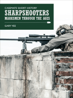 Sharpshooters: Marksmen through the Ages