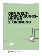 Der Weltanschauungsroman 2. Ordnung: Probleme literarischer Modellbildung bei Hermann Broch und Robert Musil