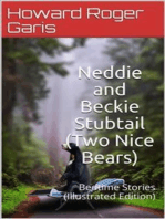 Neddie and Beckie Stubtail (Two Nice Bears) / Bedtime Stories: (Illustrated Edition)