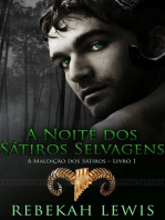 A Noite dos Sátiros Selvagens: A Maldição dos Sátiros, #1