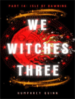 Isle of Dawning: We Witches Three, #14