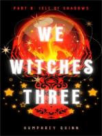 Isle of Shadows: We Witches Three, #8
