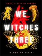 Isle of Echoes: We Witches Three, #3