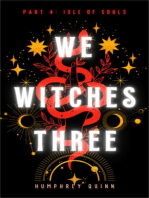 Isle of Souls: We Witches Three, #4