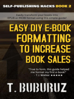 Easy DIY E-book Formatting to Increase Book Sales: Self-Publishing Hacks, #2