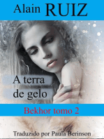 A terra de gelo: Série Bekhor, #2