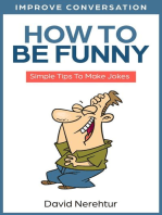 How To Be Funny