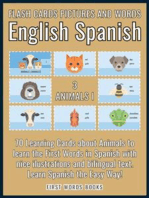 3 - Animals I - Flash Cards Pictures and Words English Spanish: 70 Cards - Spanish vocabulary learning flash cards with pictures for beginners