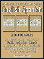 Pack 3 Books in 1 - Flash Cards Pictures and Words English Spanish: 200 Cards - Spanish vocabulary learning flash cards with pictures for beginners