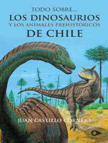 Todo sobre los dinosaurios y los animales prehistóricos de Chile