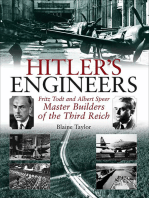 Hitler's Engineers: Fritz Todt and Albert Speer: Master Builders of the Third Reich