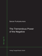 The Tremendous Power of the Negative