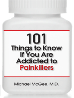 101 Things to Know if You Are Addicted to Painkillers