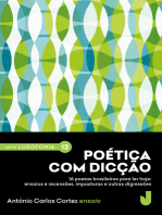 Poética com dicção: 16 poetas brasileiros para ler hoje: ensaios e recensões, imposturas e outras digressões.