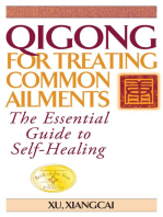 Qigong for Treating Common Ailments: The Essential Guide to Self Healing
