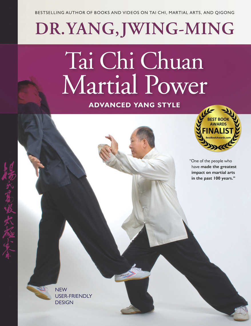 Read Tai Chi Chuan Martial Power Online By Jwing Ming Yang And Tsung Hwa Jou Books