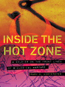 Read Inside The Hot Zone Online By Mark G Kortepeter Books