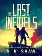 The Last Infidels: Graham's Resolution, #3