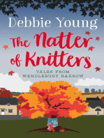 The Natter of Knitters: Tales from Wendlebury Barrow (Quick Reads), #1