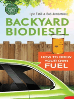 Backyard Biodiesel: How to Brew Your Own Fuel