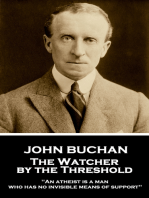 The Watcher by the Threshold: "An atheist is a man who has no invisible means of support"