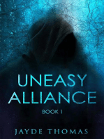 Uneasy Alliance - Book 1