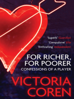 For Richer, For Poorer: Confessions of a Player