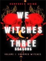 Charmed Witches: We Witches Three Seasons, #1