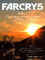 Far Cry 5: When The Morning Light Shines In