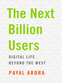 The Next Billion Users by Payal Arora - Ebook | Scribd