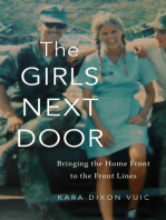 The Girls Next Door: Bringing the Home Front to the Front Lines