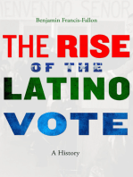 The Rise of the Latino Vote: A History