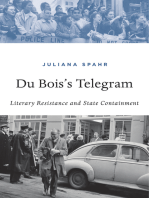 Du Bois’s Telegram: Literary Resistance and State Containment