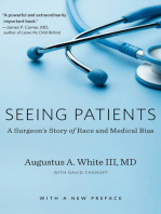 Seeing Patients: A Surgeon’s Story of Race and Medical Bias, With a New Preface