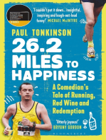 26.2 Miles to Happiness: A Comedian’s Tale of Running, Red Wine and Redemption