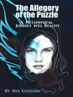 The Allegory of the Puzzle. A Metaphysical Journey into Reality.