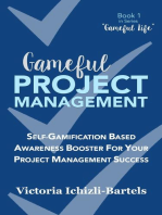 Gameful Project Management: Gameful Life, #1