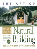 The Art of Natural Building - Second Edition - Completely Revised, Expanded and Updated: Design, Construction, Resources