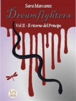 Dreamfighters - Vol. II: Il ritorno del Principe