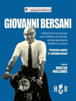 Giovanni Bersani: Il fascino di una persona ricca di fede e di umanità, sempre alla ricerca del Bene Comune