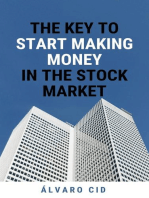 The Key to Start Making Money in the Stock Market