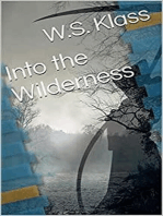 Into the Wilderness