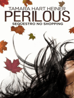 Perilous: Seqüestro no Shopping: Perilous, #1