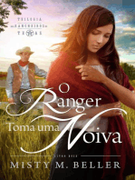 O Ranger Toma uma Noiva: Trilogia dos Rancheiros do Texas